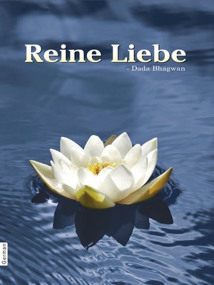 cover image of Reine Liebe (In German)